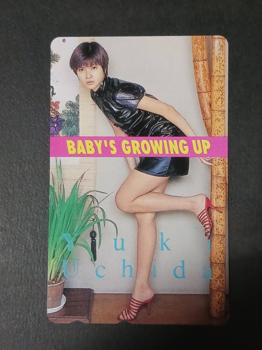 内田有紀 BABY'S GROWING UP テレホンカード テレカ A0011-0093