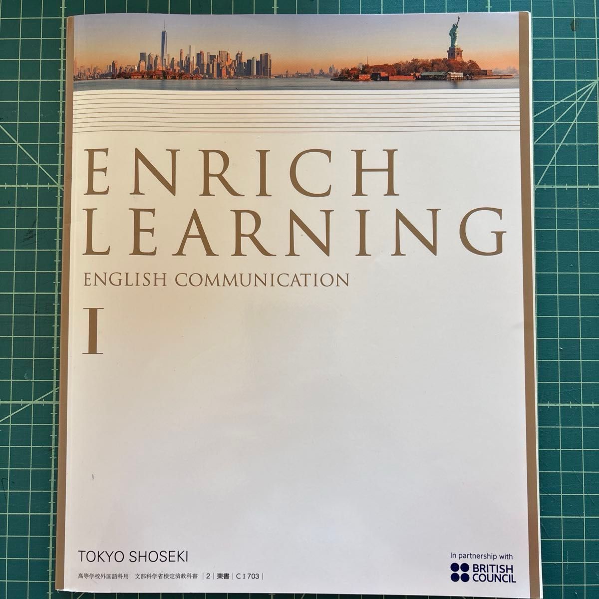 ENRICH LEARNING ENGLISH COMMUNICATION I 東京書籍 高校外国語科用