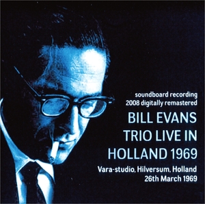 ビル・エヴァンス『 Holland 1969 』 Bill Evans