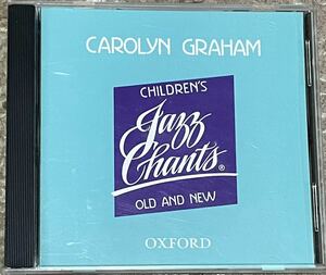 廃盤　Jazzで英語学習 キャロリン・グラハム / Childrens Jazz Chants Old and New　　CAROLYN GRAHAM