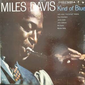 米COLUMBIAオリジLP！6EYEラベルMONO盤 Miles Davis / Kind Of Blue 1959年 CL1355 マト枝1ALと1A！Bill Evans John Coltrane Wynton Kelly