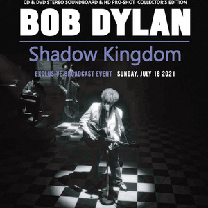 BOB DYLAN /　ボブ・ディラン 「Shadow Kingdom」 1CD+1DVD 