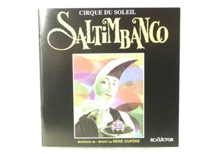CD「SALTIMBANCO/CIRQUE DU SOLEIL」輸入盤 1992 RCA VICTOR 09026-61486-2 STEREO ジャンク扱い X122