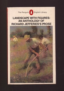 ☆”Landscape with Figures:An Anthology of Richard Jefferiess Prose ペーパーバック ”Richard Jefferies