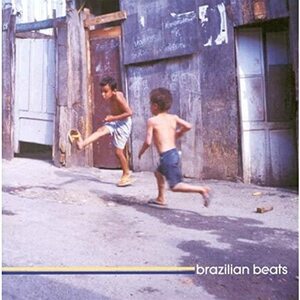 Brazilian Beats Brazilian Beats 輸入盤CD