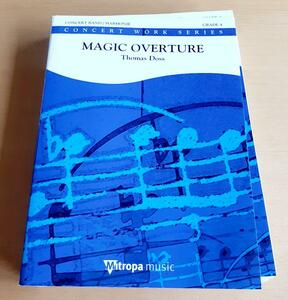 美品 MAGIC OVERTURE 吹奏楽譜 CD付Thomas Dossマジック序曲　M14765