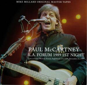 PAUL McCARTNEY / L.A. FORUM 1989 1ST NIGHT 2CD　Mike Millard Tapes ポールマッカートニー