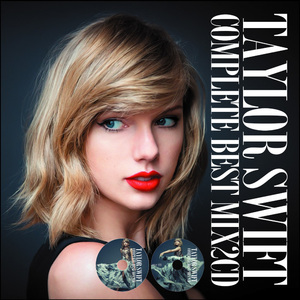 Taylor Swift テイラースウィフト 豪華2枚組47曲 完全網羅 最強 Complete Best MixCD【数量限定1,980円→大幅値下げ!!】