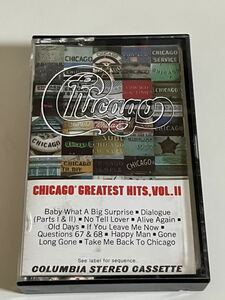 輸入盤カセット・CHICAGO・シカゴ「GREATEST HITS,VOL.Ⅱ」グレイテストヒッツ、ボリュームII！！