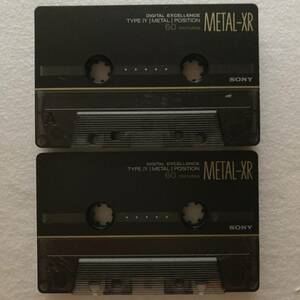 SONY　METAL-XR60 METAL POSITION TYPE Ⅳ　メタルカセットテープ　まとめ2本セット 　USED