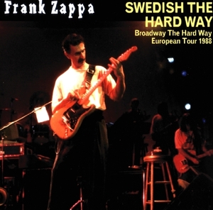 フランク・ザッパ『 Stockholm 1988 』2枚組み Frank Zappa