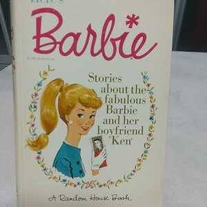 ヴィンテージバービー洋書 Barbie Stories about the fabulous Barbie and herboyfriend Ken