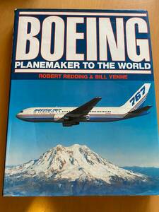 Boeing - Planemaker to the World -Revised and Updated ハードカバー ★1990年★洋書★飛行機★ボーイング★Robert Redding & Bill Yenne