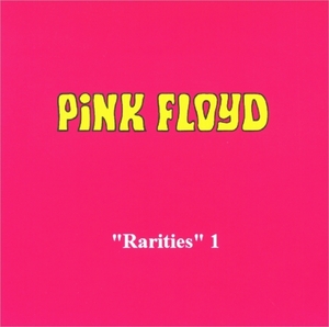 ピンク・フロイド『 Rarities 1 』 Pink Floyd