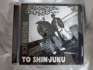 Finst Bundy－Bushwick To Shin-Juku
