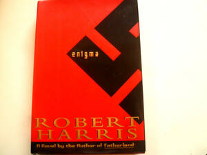 （ハードカバー）Enigma Robert Harris 暗号機エニグマへの挑戦