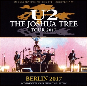 U2『 Berlin 7.12 2017 Complete収録！ 』2枚組み