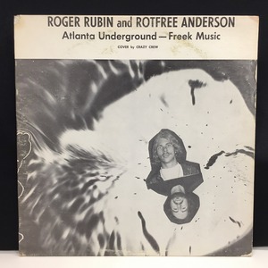 ROGER RUBIN AND ROTFREE ANDERSON / ATLANTA UNDERGROUND (US-ORIGINAL)