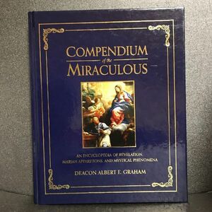 ♪【洋書】Compendium of the Miraculous