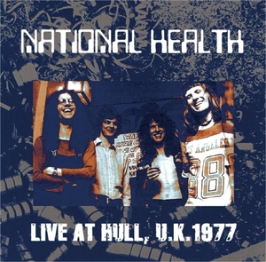 ナショナル・ヘルス『 UK Hull University 1977 』 National Health