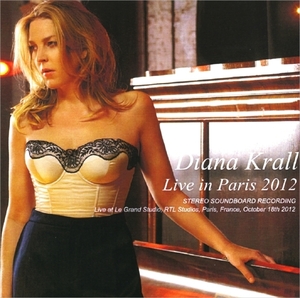 ダイアナ・クラール『 Paris Le Grand Studio 10.18 2012 』 Diana Krall