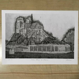 「パリのノートルダム」“Notre Dame de Paris” A4プリント。 エディションNo.997 タイトル サイン手書き 大聖堂 フランス 水墨画 風景画