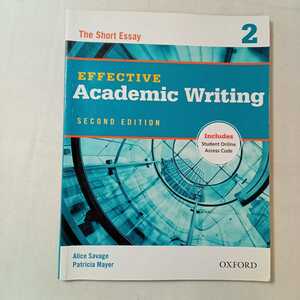 zaa-363♪Effective Academic Writing: Level 2: The Short Essay (Effective Academic Writing Second Edition) 2012/3/13 英語版 