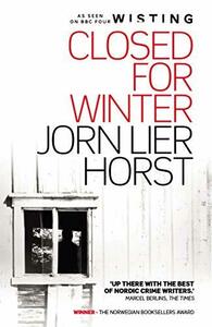 新同 Closed For Winter by Jorn Lier Horst ホルスト 警部ヴィスティング ミステリー（検Mankell マンケル マイクル・コナリー Nesbo