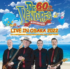THE VENTURES /ザ・ベンチャーズ「LIVE IN OSAKA 2022」
