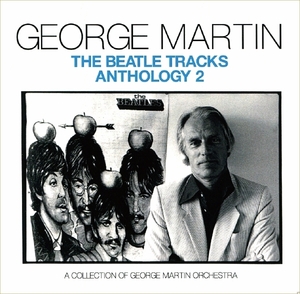 ジョージ・マーティン『 Beatles Namber Anthology Part2 』2枚組み George Martin