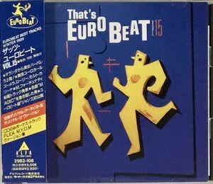 送料無料 即決 ■ ザッツ・ユーロビート Vol.15 CD 帯付 Thats EUROBEAT