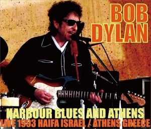 ボブ・ディラン『 Harbour Blues And Athens Live 1993 』4枚組み Bob Dylan