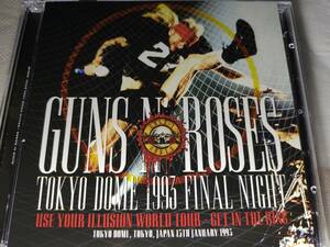 ガンズ・アンド・ローゼズ 93年 東京ドーム 来日公演 Guns N Roses Tokyo Dome 1993 Final Night