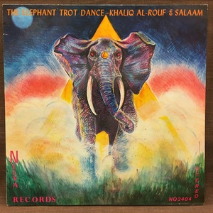 KHALIQ AL-ROUF / ELEPHANT TROT DANCE (オリジナル盤)
