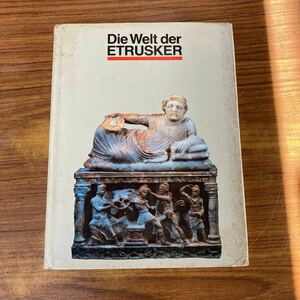 洋書 Die Welt ETRUSKER