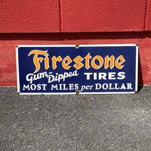 ビンテージ アンティーク 看板 Firestone 1931年 ファイヤ－スト－ン Most Miles per Dollar アメリカ 世田谷ベース