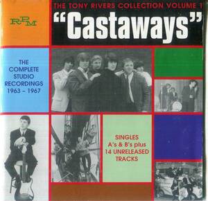 ▲ TONY RIVERS AND THE CASTAWAYS tony rivers collection volume 1 the complete studio recordings 1963 - 1967 EC盤cd ( rpm ) 
