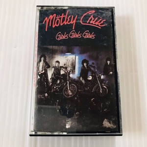 MOTLEY CRUE カセットテープ GIRLS, GIRLE, GIRLS モトリー クルー ヘヴィメタル ロック 洋楽