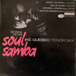 レア！ オリジナル mono vangelder ear 耳 IKE QUEBEC soul samba orig blue note lp アイク・ケベック・ソウル・サンバ・ 耳 バンゲルダー