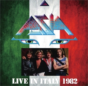 エイジア『 追悼ジョン・ウェットン Live Italy 1982 』2枚組み Asia