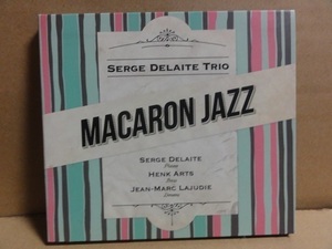 CD SERGE DELAITE TRIO / MACARON JAZZ / 送料無料 廃盤 貴重 澤野工房 ピアノトリオ