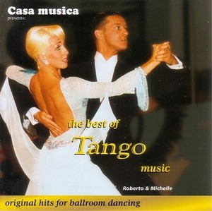 The Best Of Tango Music 【社交ダンス音楽ＣＤ】♪N1165