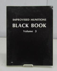 ∧ ｜IMPROVISED MUNITIONS BLACK BOOK Volume 3｜Desert Publications ｜洋書 1982年 ■M3093