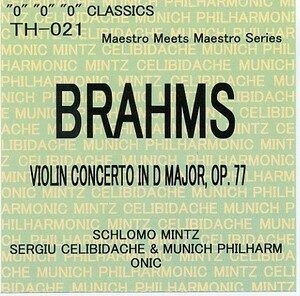 チェリビダッケ：ブラームス・ヴァイオリン協奏曲、（Vn）シュロモ・ミンツ、ミュンヘン・フィル、92年5月31日、ライヴ。