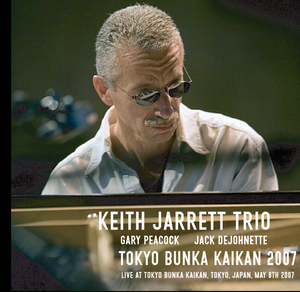 Keith Jarrett Trio /キース・ジャレット・トリオ「Tokyo Bunka Kaikan 2007」