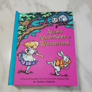 不思議の国のアリス Alices Adventures in Wonderland 飛び出す絵本 仕掛け絵本 英語版 しかけ絵本 