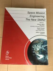 Space Mission Engineering : The New SMAD (言語English) ペーパーバック