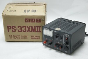 通電確認済み DAIWA ダイワ PS-33XMⅡ DCパワーサプライ 直流安定化電源 アマチュア無線 現状品 11-E087/1/100