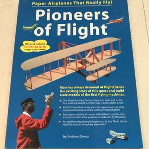 紙飛行機　キット　洋書　飛ばせる　ライト兄弟　模型　風立ちぬ pioneers of flight 
