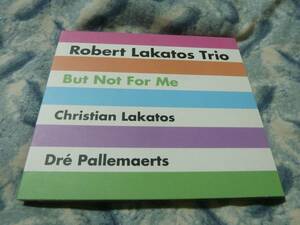 Robert Lakatos Trio / But Not For Me　澤野工房　　　　3枚以上で送料無料